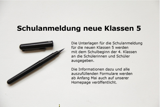 Schulanmeldung neue Klassen 5